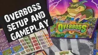 Overboss a boss monster adventure board game , Setup and gameplay.