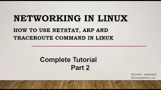 How to use Netstat, ARP and Traceroute command in linux  - Networking in linux part - 2