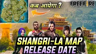 Free Fire New Map Kab Aayega | Shangri-La Map Confirm Date Free Fire | Free Fire New Map Shangri-La