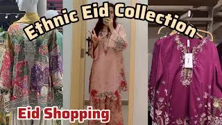 Ethnic New Eid Collection 2025 - Sale Alert - Eid Shopping Vlog 