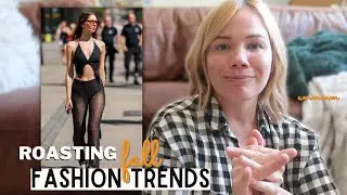 Roasting Fall 2022 Fashion Trends