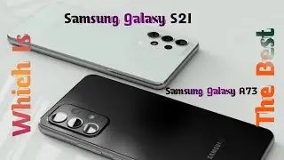 Samsung_Galaxy_s21 Vs Samsung_A73 | Review 2022 | Prof Android