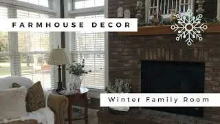 ❄️❄️COZY WINTER FAMILY ROOM DECOR❄️❄️//FARMHOUSE WINTER DECOR//NATURAL AND RUSTIC ELEMENTS❄️