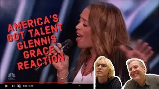 First Time Reaction To- “Glennis Grace AGT Audition”