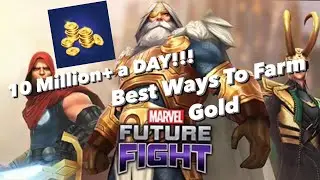 How To Acquire The Maximum Amount Of Gold Daily In Marvel Future Fight
