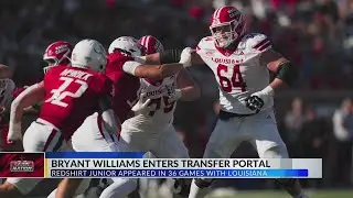 Cajuns OL Bryant Williams enters transfer portal