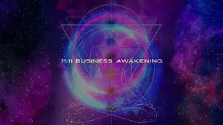 11:11 Business Awakening, episode 16 with Danielle Fournier