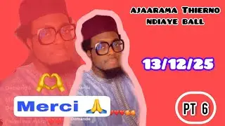 Thierno Jom diamanou Nani ajaarama🙏14/12/25