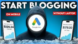Make $100+Daily On Blogging🤑। How to start Blogging on mobile phone Beginners।