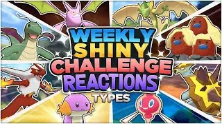 WEEKLY SHINY CHALLENGE POKEMON REACTIONS! | [S1] | Shiny Pok&eacute;mon Montage!