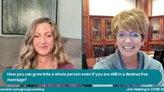 How you can grow into a whole person even if you&rsquo;re still in a destructive marriage?