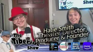 Theater Director, Producer and Founder, Haile Smith - Guest on the Tiberius Show