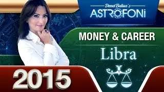 Astrology forecasts for Libra in 2015. Videos on Business & Money & Career