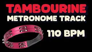 Tambourine Metronome 110 BPM | Essential Groove Metronome