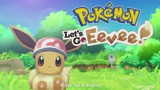 I Choose You, Eevee! (Route 2 & Viridian Forest) | Pok&eacute;mon: Let's Go, Eevee!
