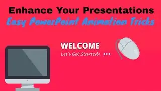 PPT Animation Tricks   Welcome