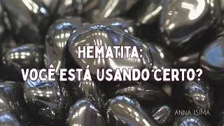 Tudo Sobre a Hematita  Benefícios, Usos e Dicas de Ativação!