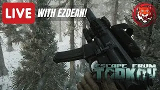 🔴(ENG) EFT - Day #22 - Sunday Tired Tarking. Going For Sniper Rifle Kills 45m+!