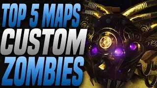 TOP 5 CUSTOM ZOMBIE MAPS In Black Ops 3 Zombies! 