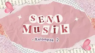 SENI MUSIK MODERN SEBAGAI SARANA EKSPRESI DAN KOMUNIKASI || Video Pembelajaran