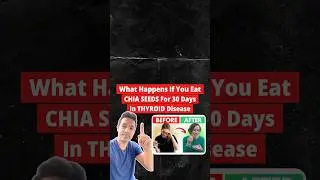 What Happens If You Eat CHIA SEEDS For 30 Days In THYROID Disease #shorts