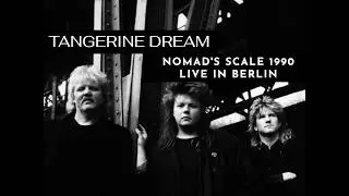 Tangerine Dream/Jerome Froese - Nomad's Scale - Live in Berlin (February 20th, 1990)