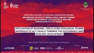 Urban-20 Seminar: Regional-Circulating Ecological Sphere Approach by Dr. Bijon Kumer Mitra (IGES)