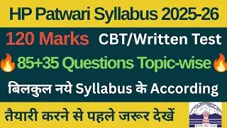 HP Patwari Syllabus 2025 | HP Patwari 120 marks Detailed Syllabus | HP Patwari Syllabus Exam pattern