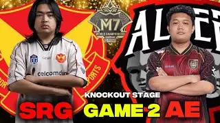 SELANGOR RED GIANTS vs ALTER EGO GAME 2 M7 KNOCKOUT STAGE DAY 5 | SRG vs AE