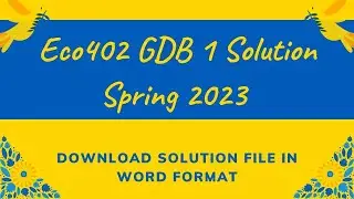 ECO402 GDB 1 Solution Spring 2023 | ECO402 GDB Solution 2023 | ECO402 GDB 2023