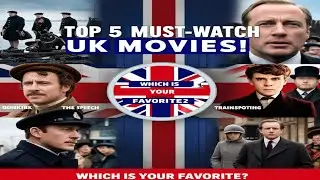 Top 5 Must-Watch British Films 🎥🇬🇧 #ukcinema