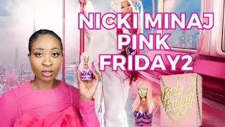 Аромат Nicki Minaj Pink Friday 2. Первое впечатление. Честный обзор. Стоит ли он шумихи?