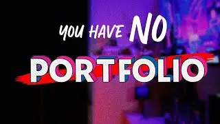 That’s Why You Have No Portfolio