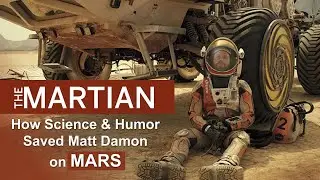 The Martian Movie Explained - Inspiring Sci Fi Survival Story