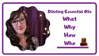 Essential Oil Dilution