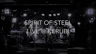 Spirit Of Steel - Live at Kerubi 19.2.2022