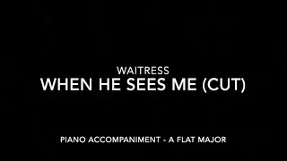 When He Sees Me (cut) - Waitress - Piano Accompaniment with LYRICS