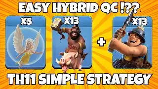 Best Easiest TH11 Attack Strategy Ever! QC Hybrid Attack Th11 ! Best Hog Miner QC Attack Th11 COC #3