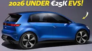 BEST 2026 Electric Cars Under &euro;25,000! (Real Prices + Specs)