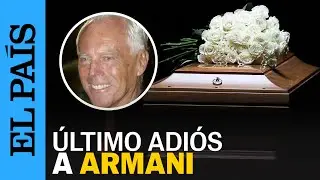 MODA | Mil&aacute;n despide al dise&ntilde;ador Giorgio Armani, el 'rey' de la moda | EL PA&Iacute;S