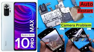 Redmi Note 10 Pro Max Auto Restart Problem Solution | Redmi Note 10 Pro Max Camera Problem Solution