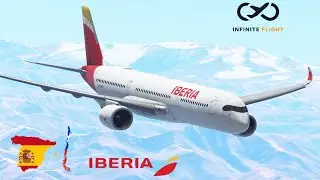 Infinite Flight: Madrid (MAD) - Santiago (SCL)| Iberia A350-900|TIMELAPSE