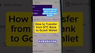 How to transfer money from new STC Bank to a Gcash wallet.