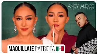 ¡Viva México! 🇲🇽 🎉  Maquillaje para las fiestas patrias 💄 | Andy Alexis Maquillador
