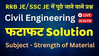 फटाफट Solution (Civil Engineering) || Day-18 || RRB JE/SSC JE में पूछे जाने वाले प्रश्न