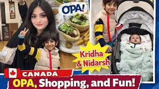 Canada Vlog 🇨🇦 | OPA Food, Shopping & My Kids Stole the Show 😍 Small Family, Big Happiness 🇨🇦 |