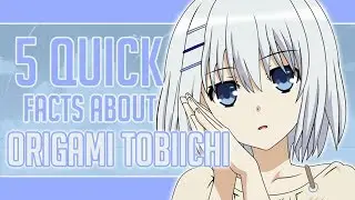 5 Quick Facts About Origami Tobiichi - Date A Live