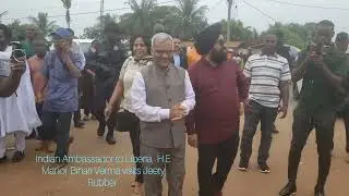 Indian Ambassador to Liberia,  H.E Manoj  Bihari Verma visits Jeety Rubber
