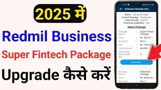 Redmil Super Fintech package upgrade ! Redmil Retailer Package Upgrade Kaise kare Distributor I'd se