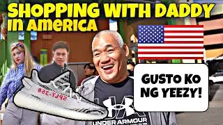 PINAG SHOPPING NAMIN SI DADDY SA AMERICA